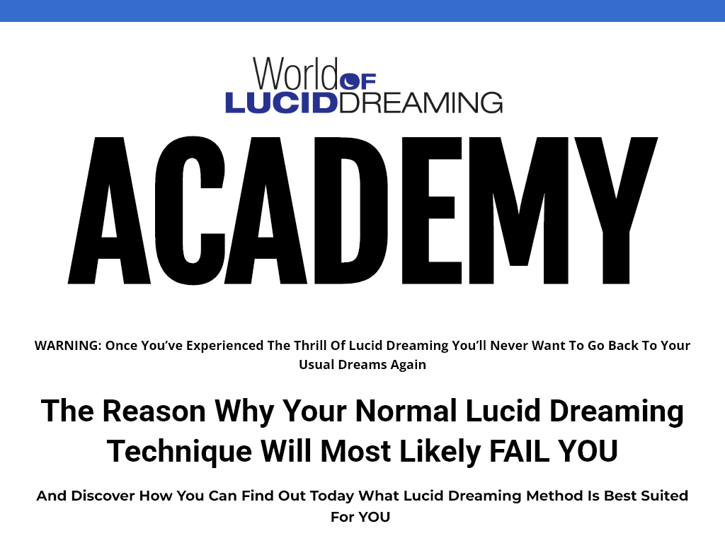 WORLD OF LUCID DREAMING ACADEMY REVIEW – WHAT I FOUND USEFUL?